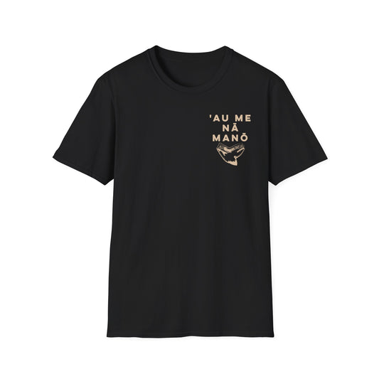 'AU ME NĀ MANŌ – Unisex Softstyle Tee