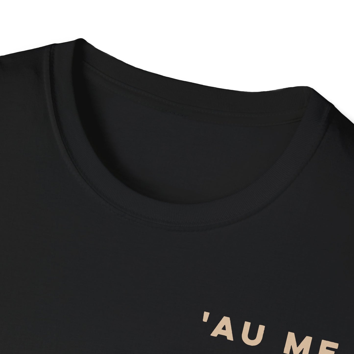 'AU ME NĀ MANŌ – Unisex Softstyle Tee
