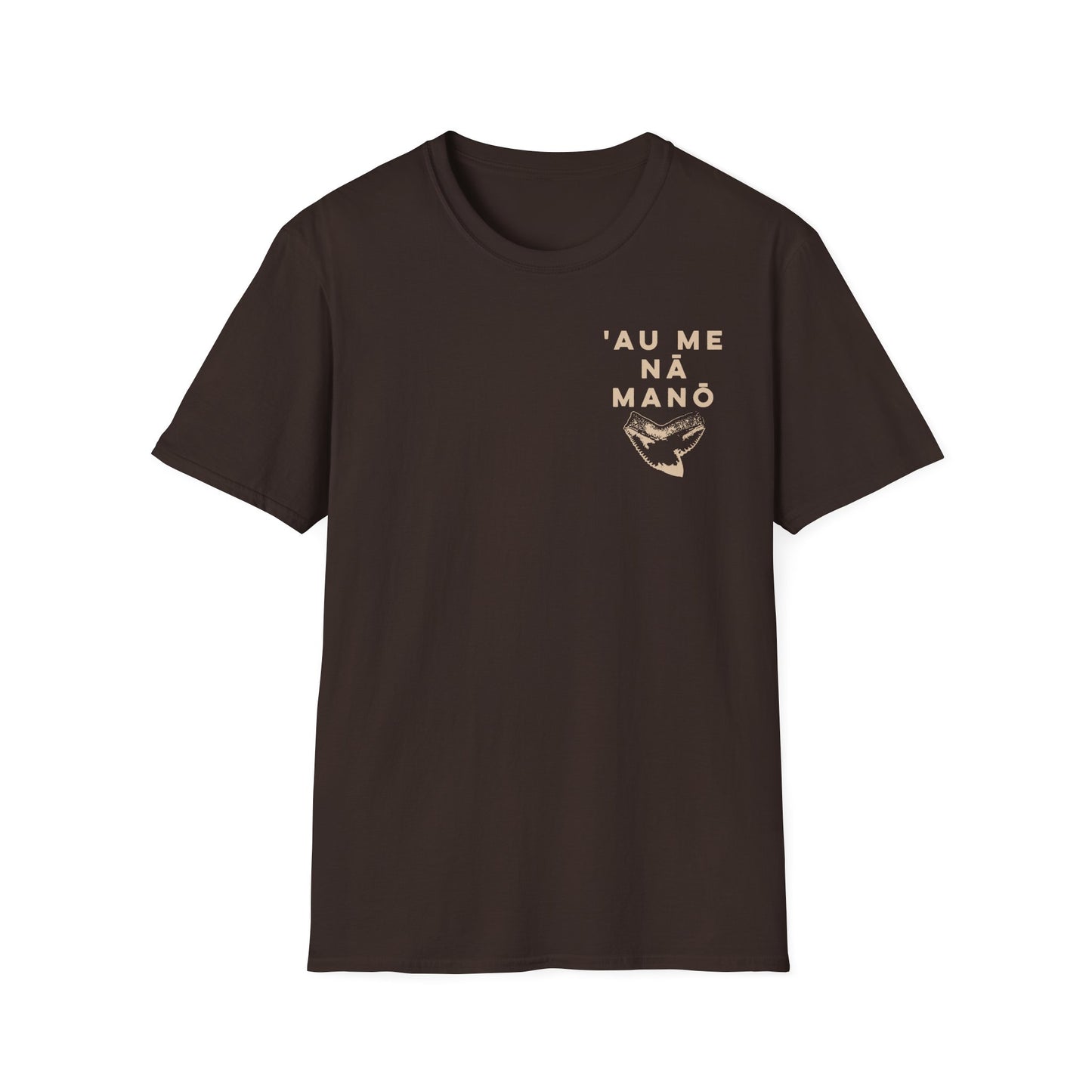 'AU ME NĀ MANŌ – Unisex Softstyle Tee
