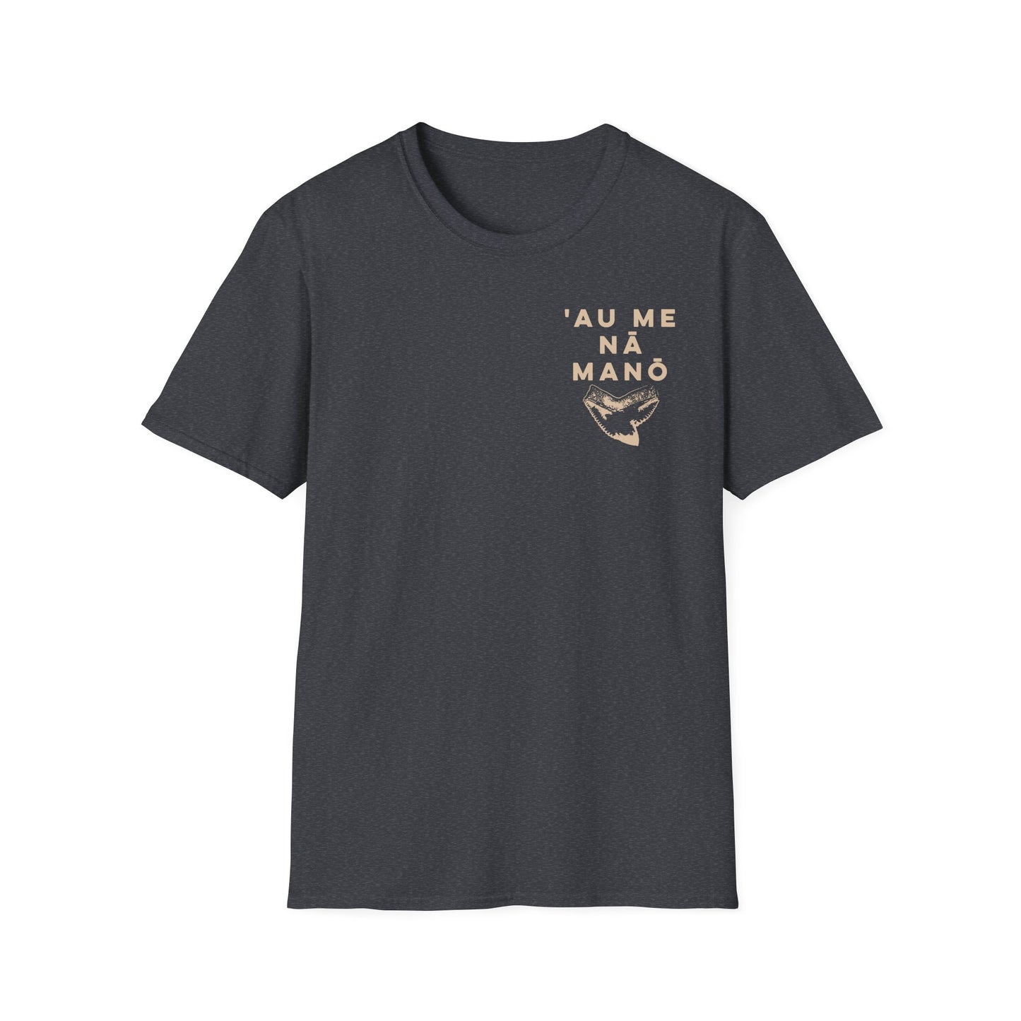 'AU ME NĀ MANŌ – Unisex Softstyle Tee